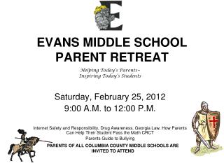 EVANS MIDDLE SCHOOL PARENT RETREAT