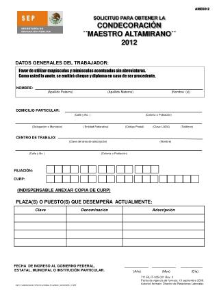 SOLICITUD PARA OBTENER LA CONDECORACIÓN ´´MAESTRO ALTAMIRANO´´ 2012