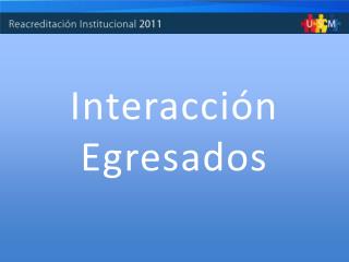 Interacción Egresados