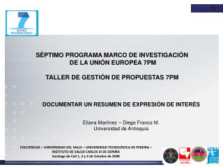 SÉPTIMO PROGRAMA MARCO DE INVESTIGACIÓN DE LA UNIÓN EUROPEA 7PM