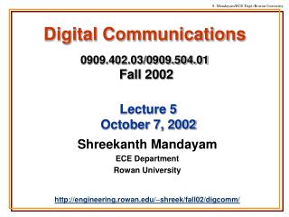 Digital Communications 0909.402.03/0909.504.01 Fall 2002