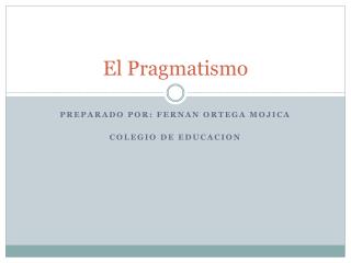 El Pragmatismo