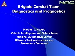 Brigade Combat Team Diagnostics and Prognostics