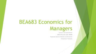 BEA683 Economics for Managers