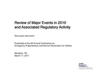 Review of Major Events in 2010 and Associated Regulatory Activity