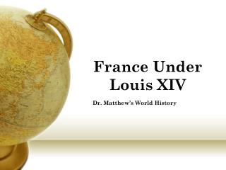 France Under Louis XIV