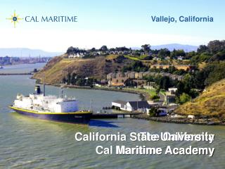 The California Maritime Academy