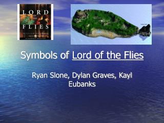 Symbols of Lord of the Flies