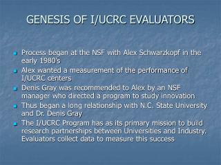 GENESIS OF I/UCRC EVALUATORS