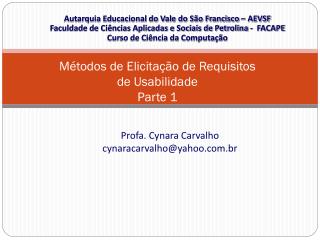 Métodos de Elicitação de Requisitos de Usabilidade Parte 1