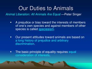 Our Duties to Animals