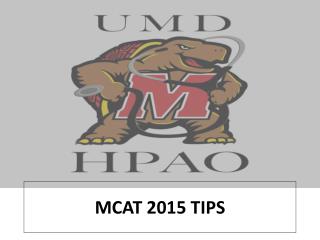 MCAT 2015 TIPS