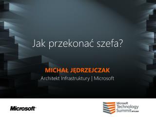 Jak przekonać szefa?
