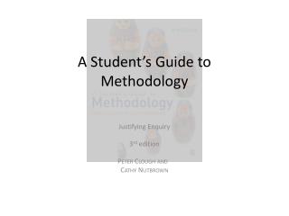 A Student’s Guide to Methodology