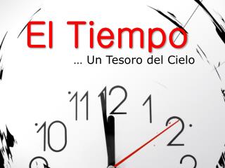 Usando el Tiempo a la Manera de Dios