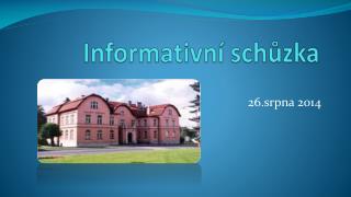 Informativní schůzka