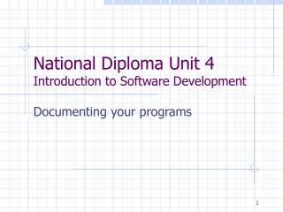 National Diploma Unit 4 Introduction to Software Development