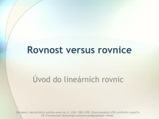 Rovnost versus rovnice