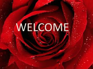 WELCOME