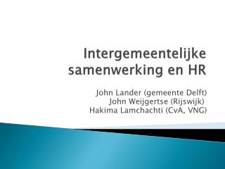 Intergemeentelijke samenwerking en HR