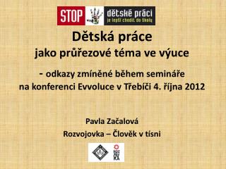 Pavla Začalová Rozvojovka – Člověk v tísni