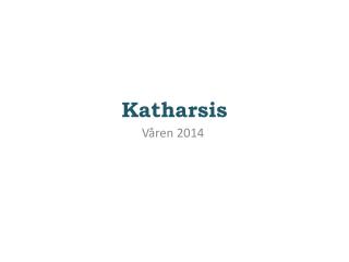 Katharsis