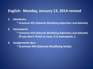 English: Mon day , January 13, 2014 revised