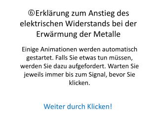  Erklärung zum Anstieg des elektrischen Widerstands bei der Erwärmung der Metalle