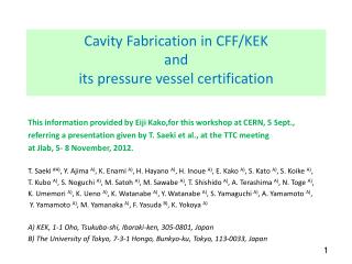 Cavity Fabrication in CFF/KEK and its pressure vessel certification