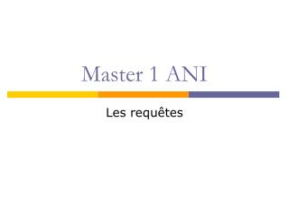 Master 1 ANI