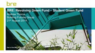 BRE: Revolving Green Fund – Student Green Fund