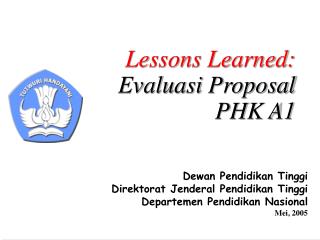 Lessons Learned: Evaluasi Proposal PHK A1