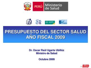 PRESUPUESTO DEL SECTOR SALUD AÑO FISCAL 2009