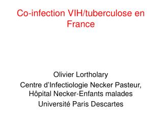 Co-infection VIH/tuberculose en France