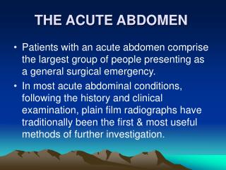 THE ACUTE ABDOMEN