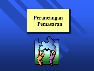 Perancangan Pemasaran