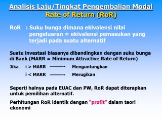 Analisis Laju/Tingkat Pengembalian Modal Rate of Return (RoR)