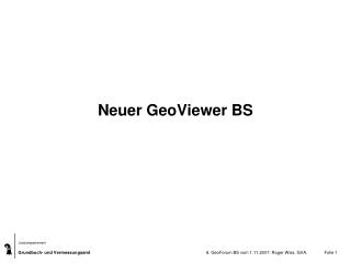 Neuer GeoViewer BS