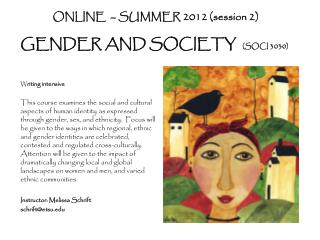 ONLINE – SUMMER 2012 ( session 2) GENDER AND SOCIETY (SOCI 3030)