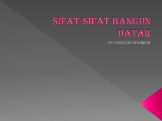 Sifat-sifat Bangun datar