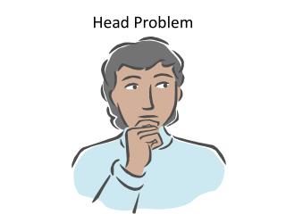 Head Problem