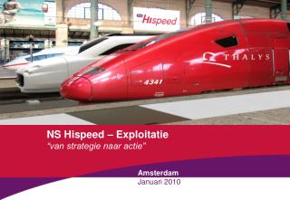 NS Hispeed – Exploitatie “van strategie naar actie”