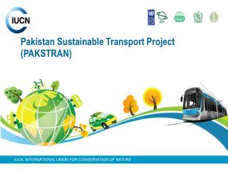 Pakistan Sustainable Transport Project (PAKSTRAN)