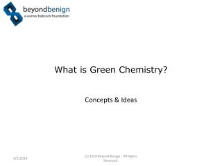 What is Green Chemistry?