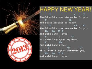 HAPPY NEW YEAR! F C C7