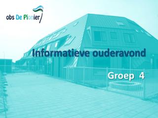 Informatieve ouderavond