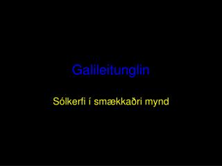 Galileitunglin