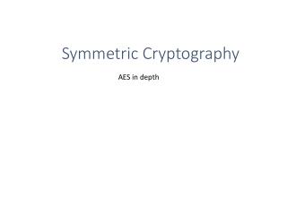 Symmetric Cryptography