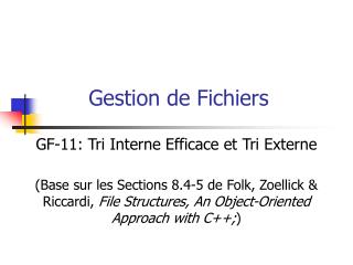 Gestion de Fichiers