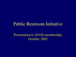 Public Restroom Initiative